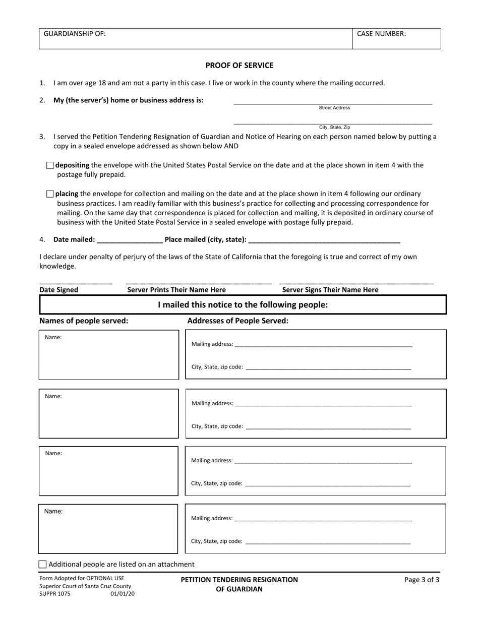 Form SUPPR1075 Petition Tendering Resignation of Guardian - Santa Cruz County, California, Page 3
