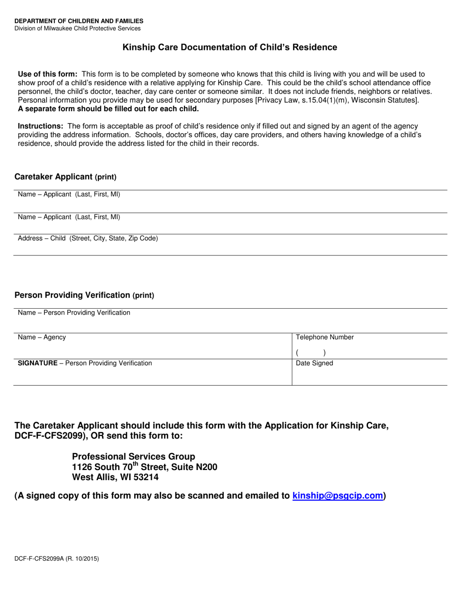 Form DCF-F-CFS2099A Kinship Care Documentation of Childs Residence - Wisconsin, Page 1