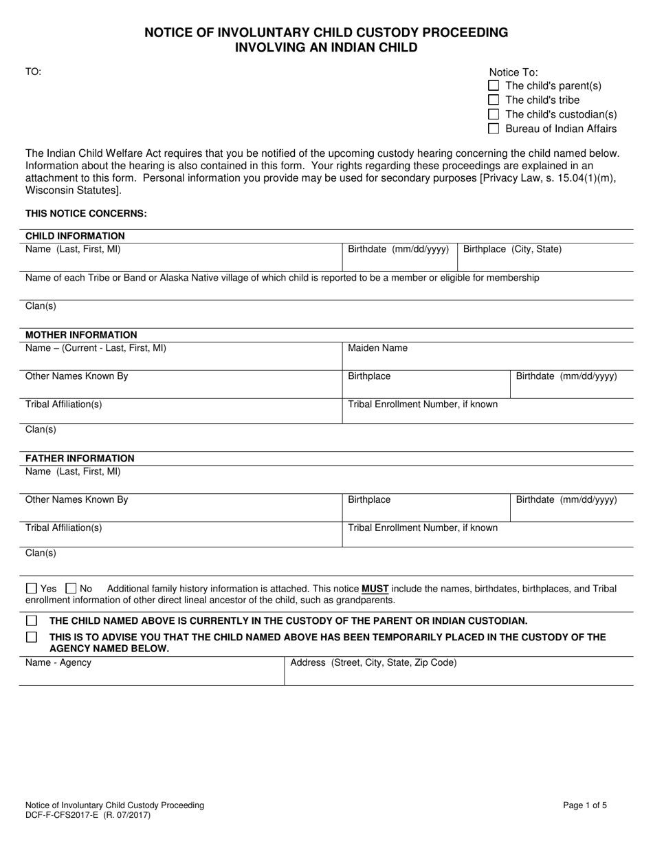 Form DCF-F-CFS2017-E Notice of Involuntary Child Custody Proceeding Involving an Indian Child - Wisconsin, Page 1