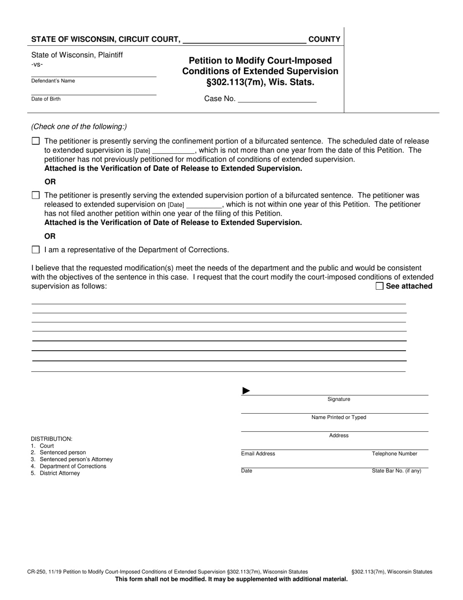 Form CR-250 Petition to Modify Court-Imposed Conditions of Extended Supervision 302.113(7m), Wis. Stats. - Wisconsin, Page 1