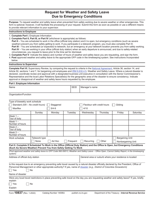 IRS Form 10837 Request for Weather and Safety Leave Due to Emergency Conditions