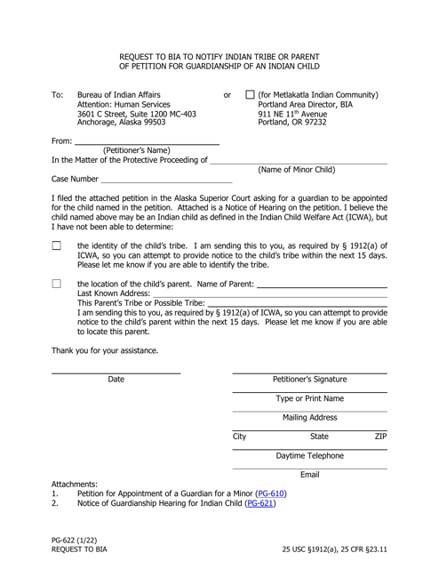 Form PG-622 Request to Bia to Notify Indian Tribe or Parent of Petition for Guardianship of an Indian Child - Alaska