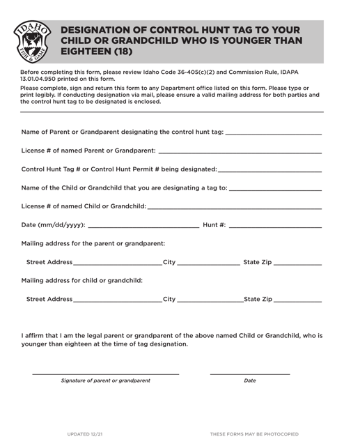 Designation of Control Hunt Tag to Your Child or Grandchild Who Is Younger Than Eighteen (18) - Idaho