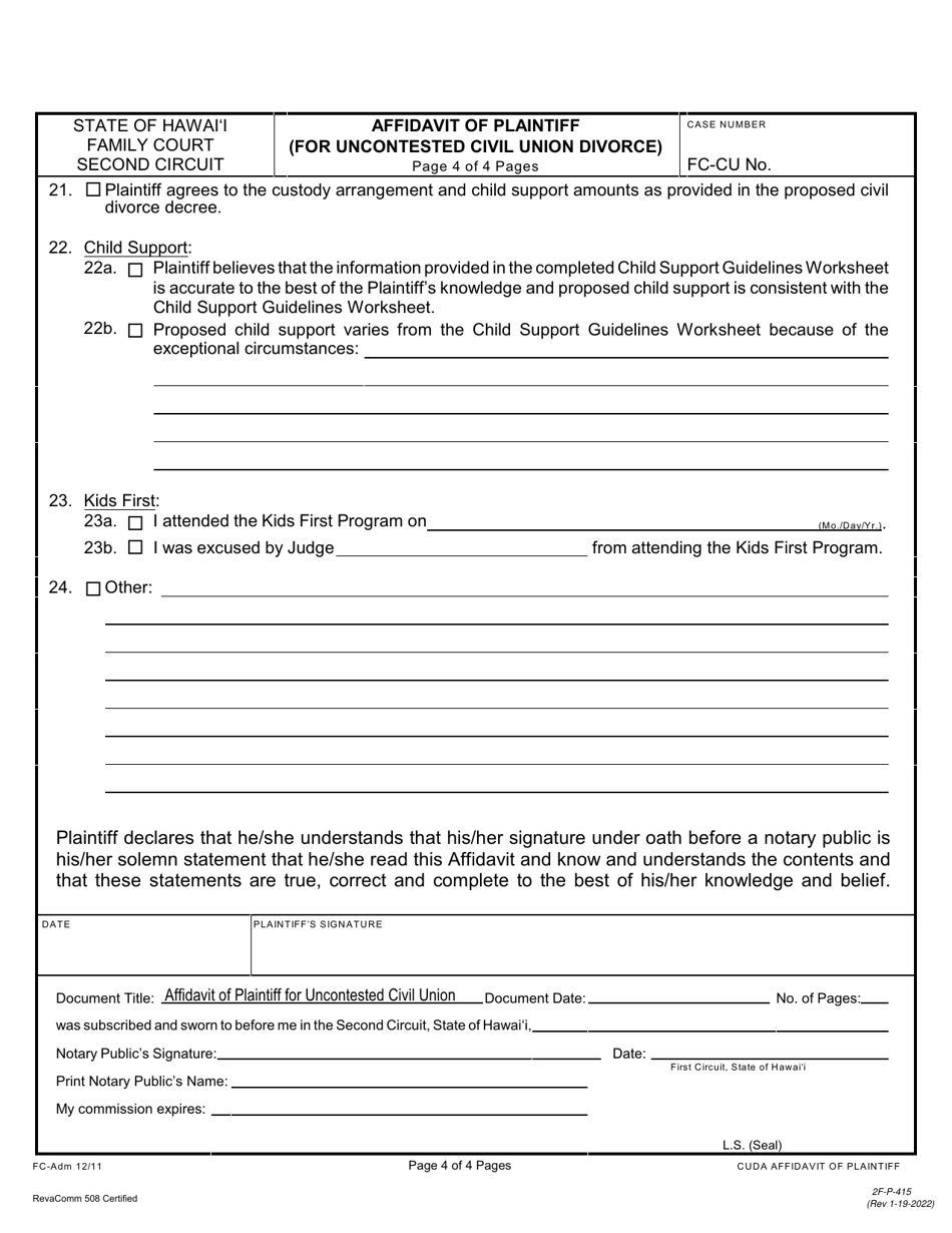 Form 2F-P-415 Affidavit of Plaintiff (For Uncontested Civil Union Divorce) - Hawaii, Page 4