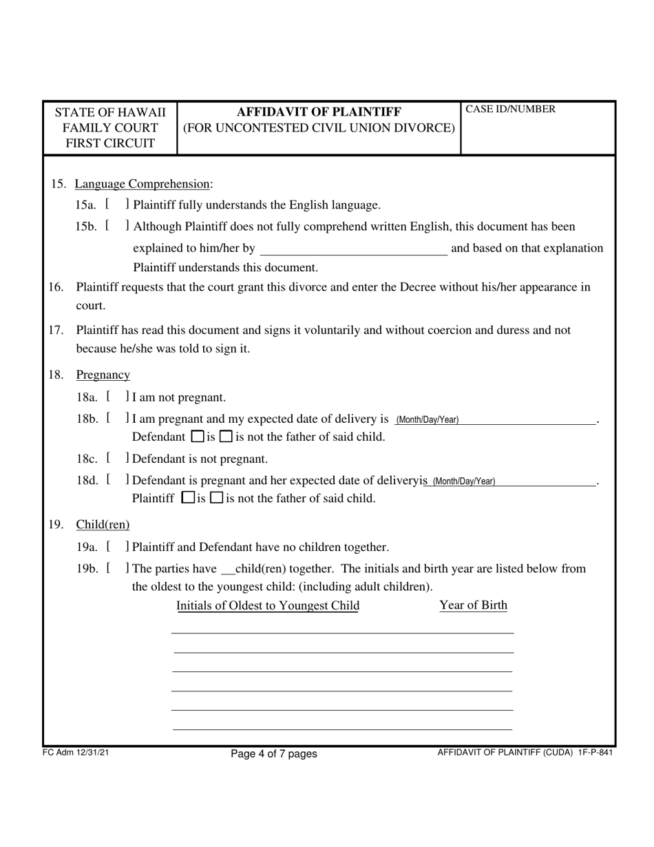 Form 1F-P-841 Affidavit of Plaintiff (For Uncontested Civil Union Divorce) - Hawaii, Page 4