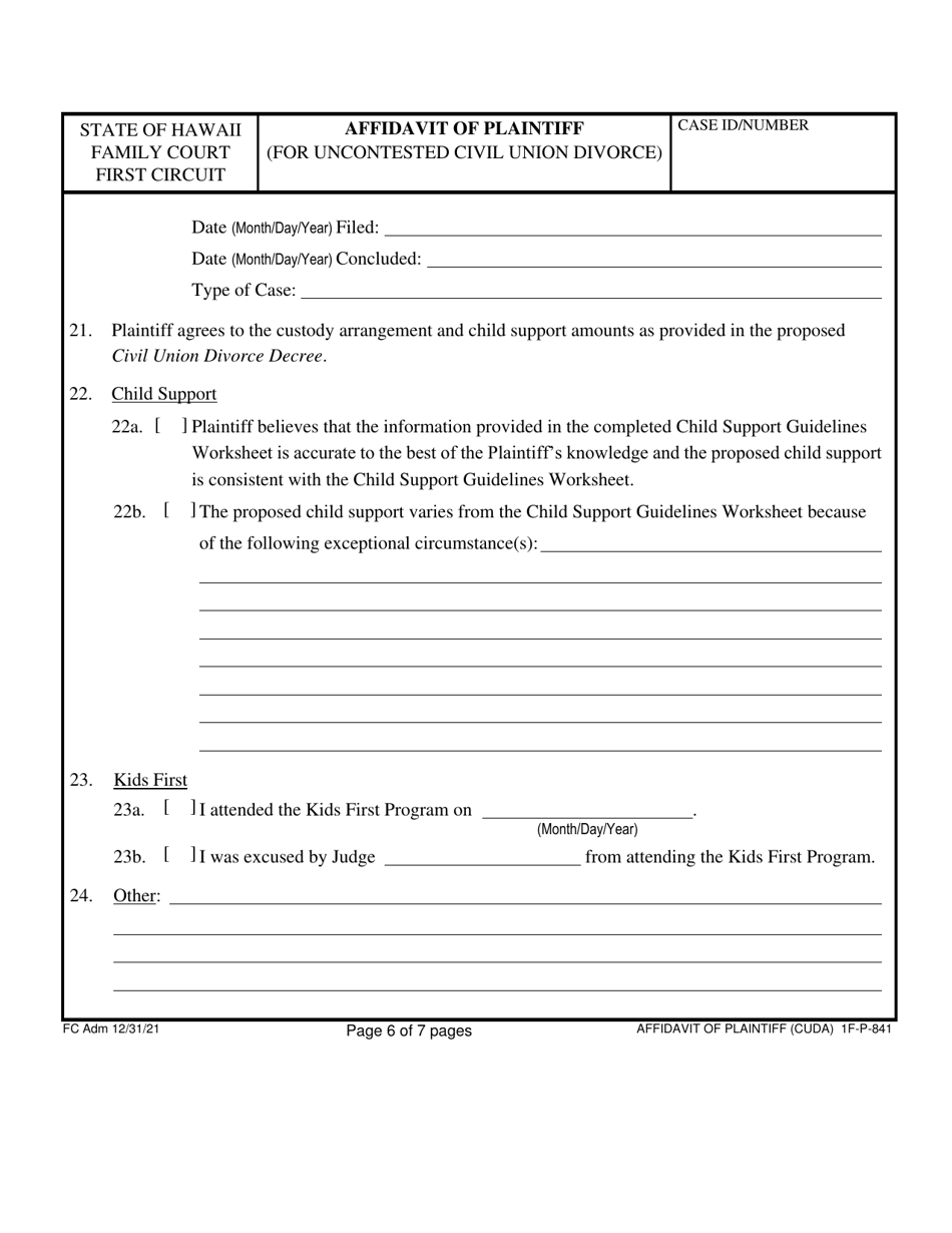 Form 1F-P-841 Affidavit of Plaintiff (For Uncontested Civil Union Divorce) - Hawaii, Page 6