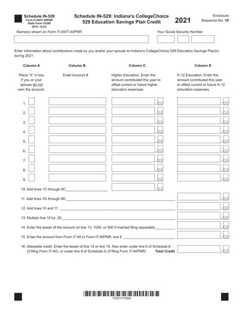 Form IT-40 (IT-40PNR; State Form 53385) Schedule IN-529 2021 Printable Pdf