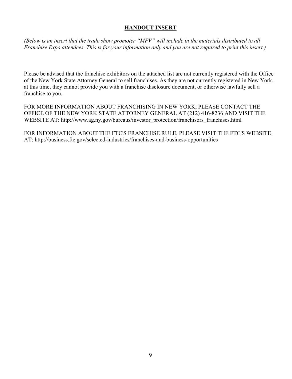 Exemption Request for an Unregistered International Franchisor to Exhibit and Offer for Sale, but Not to Sell, Franchises at the International Franchise Expo in New York - New York, Page 9