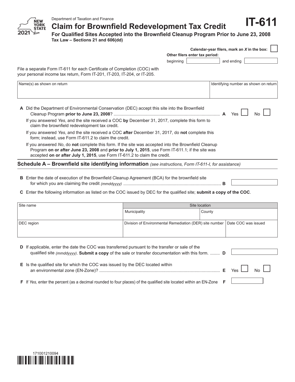 Form IT-611 Claim for Brownfield Redevelopment Tax Credit for Qualified Sites Accepted Into the Brownfield Cleanup Program Prior to June 23, 2008 - New York, Page 1