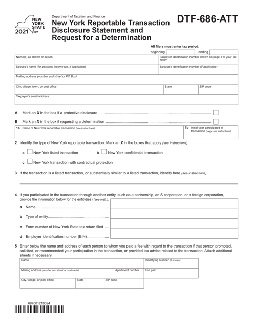Form DTF-686-ATT New York Reportable Transaction Disclosure Statement and Request for a Determination - New York, 2021