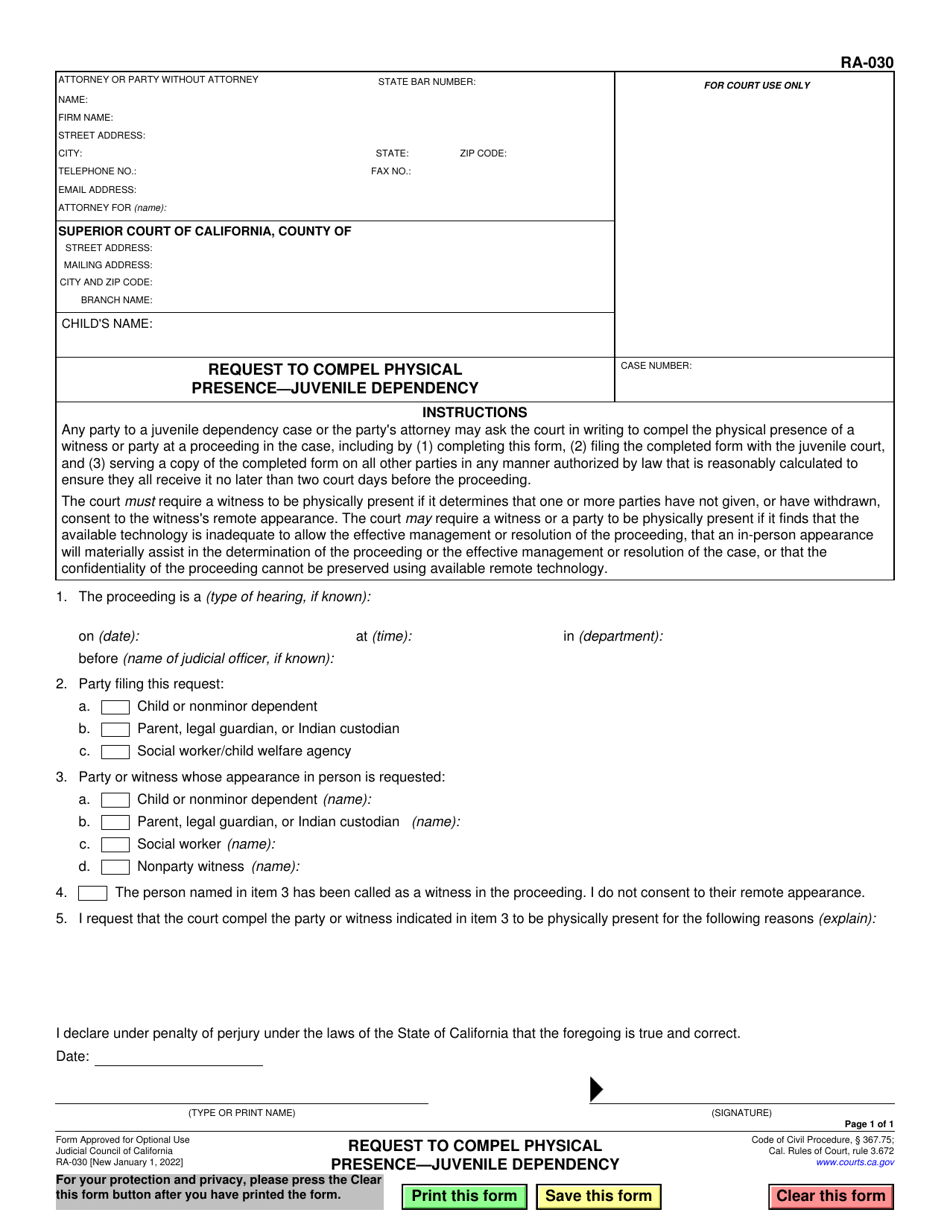 Form RA-030 Request to Compel Physical Presence - Juvenile Dependency - California, Page 1