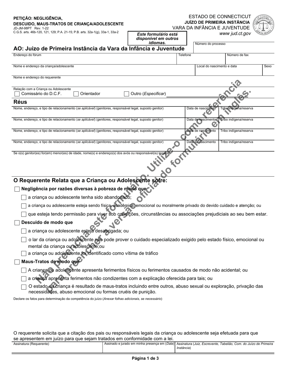 Form JD-JM-98PT Petition: Neglected, Uncared-For, Abused Child / Youth - Connecticut (Portuguese), Page 1