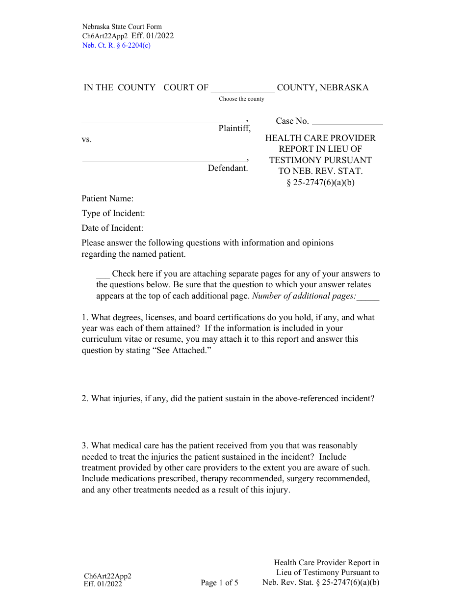 Form CH6ART22APP2 Health Care Provider Report in Lieu of Testimony Pursuant to Neb. Rev. Stat. 25-2747(6)(A)(B) - Nebraska, Page 1