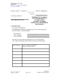 Document preview: Form CH6ART14APP12 Subsequent Guardian Ad Litem Report in a Guardianship, Conservatorship, Protective, or Probate Proceeding - Nebraska