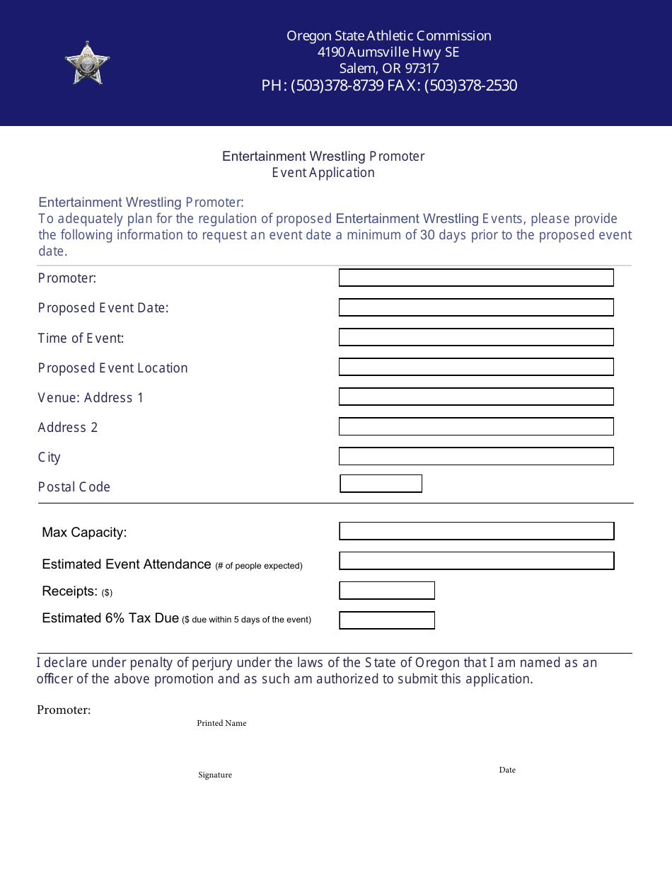 Oregon Entertainment Wrestling Promoter Event Application Fill Out