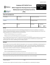 Document preview: Form METRO/MULTCO OPT Employee Opt in/Out Form - Metro Supportive Housing Services Tax (Shs) Multnomah County Preschool for All Tax (Pfa) - Multnomah County, Oregon