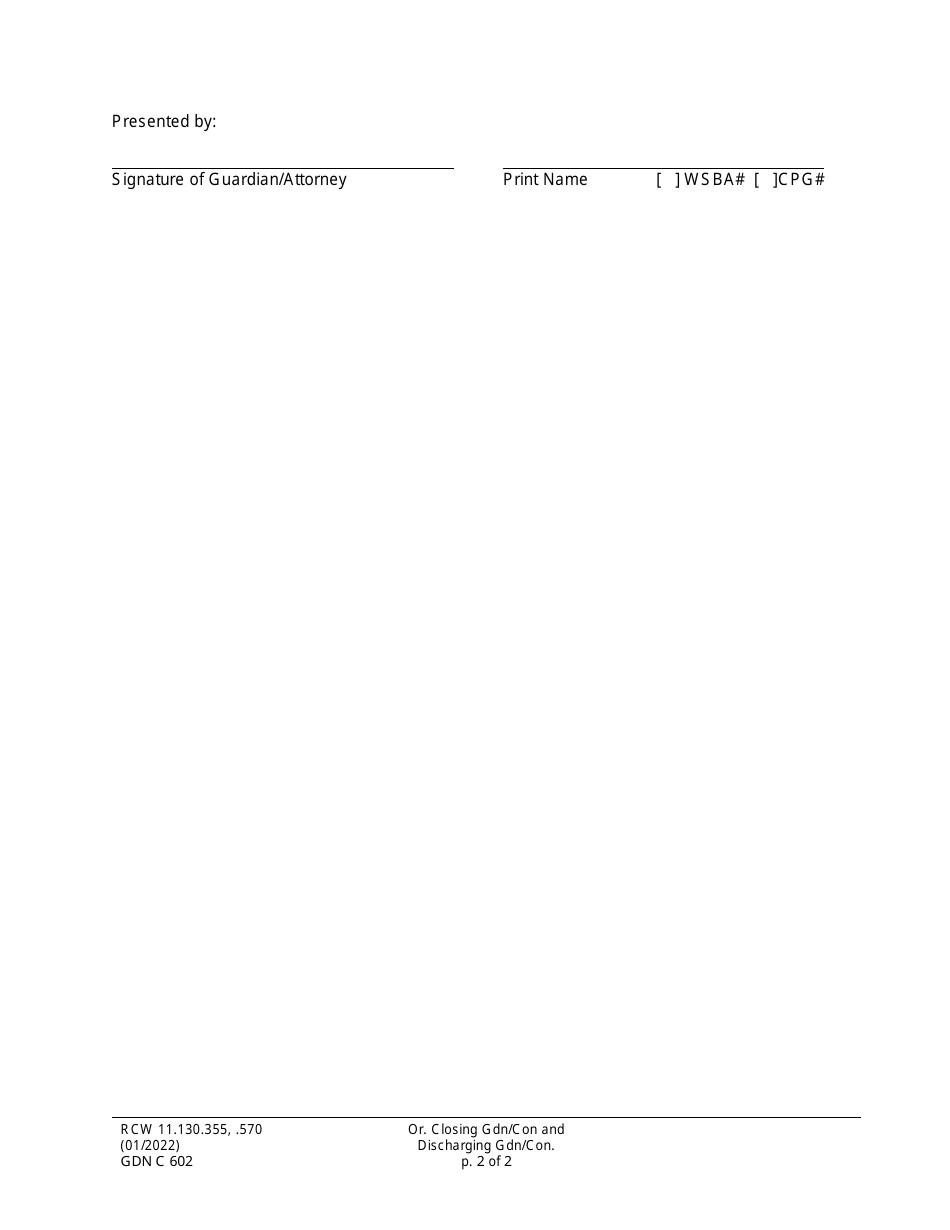 Form GDN C602 Order Closing Guardianship / Conservatorship and Discharging Guardian / Conservator - Washington, Page 2