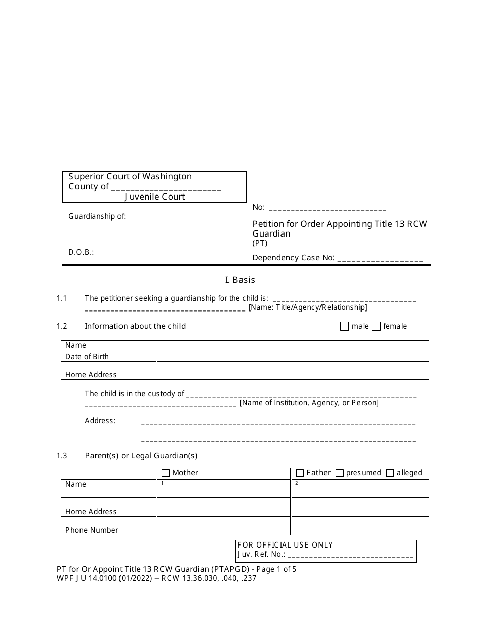 Form WPF JU14.0100 Petition for Order Appointing Title 13 Rcw Guardian (Pt) - Washington, Page 1