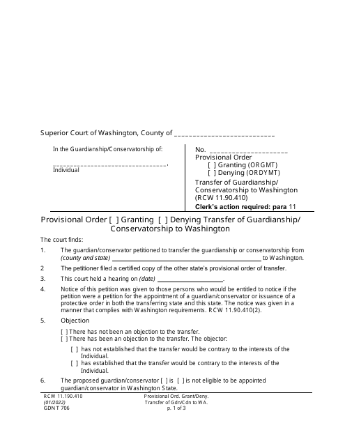Form GDN T706 Provisional Order Granting/Denying Transfer of Guardianship/Conservatorship to Washington - Washington