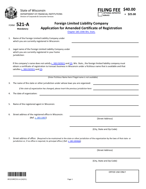 Form DFI/CORP/521-A Foreign Limited Liability Company Application for Amended Certificate of Registration - Wisconsin