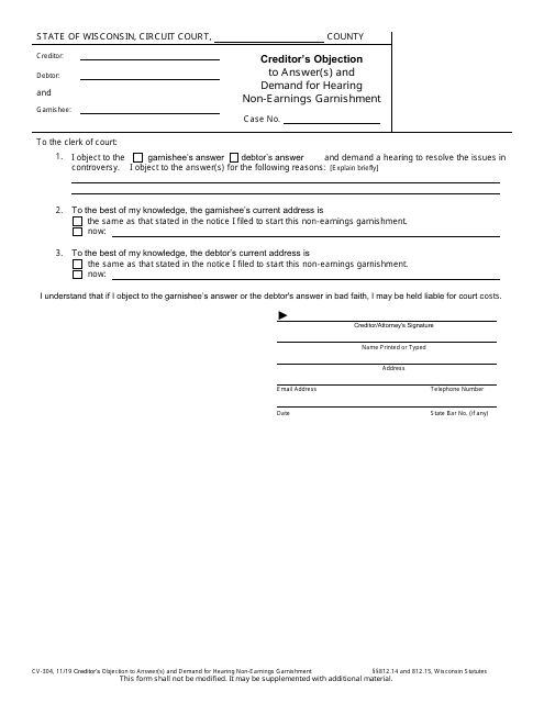Form CV-304 Creditor's Objection to Answer(S) and Demand for Hearing Non-earnings Garnishment - Wisconsin