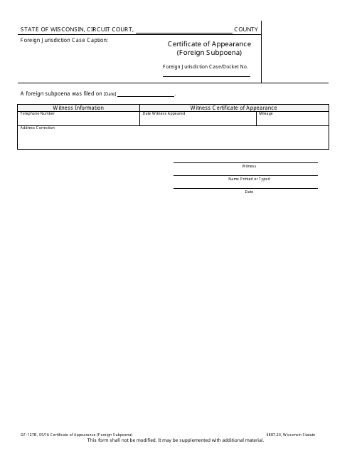 Form GF-127B Certificate of Appearance (Foreign Subpoena) - Wisconsin