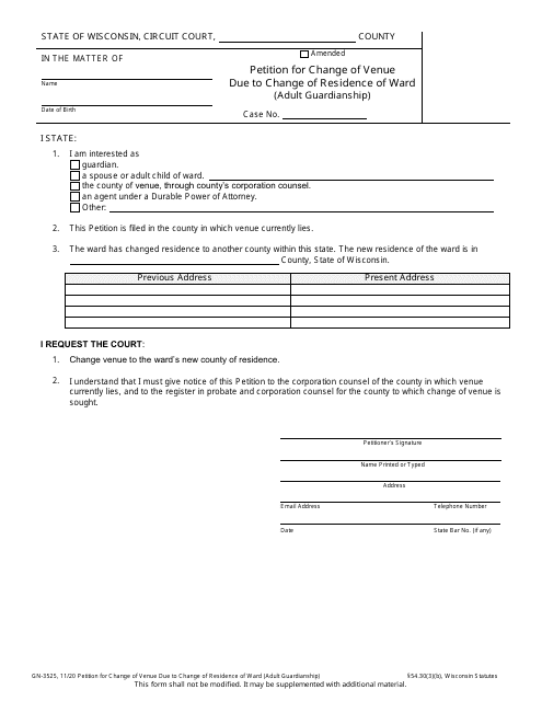 Form GN-3525 Petition for Change of Venue Due to Change of Residence of Ward (Adult Guardianship) - Wisconsin