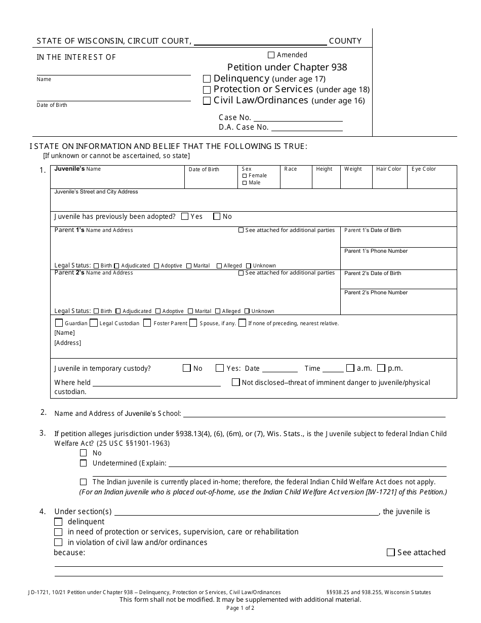 Form JD-1721 Petition Under Chapter 938 - Delinquency (Under Age 17) / Protection or Services (Under Age 18) / Civil Law / Ordinances (Under Age 16) - Wisconsin, Page 1