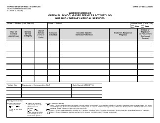 Document preview: Form F-01198 Optional School-Based Services Activity Log Nursing/Therapy Medical Services - Wisconsin
