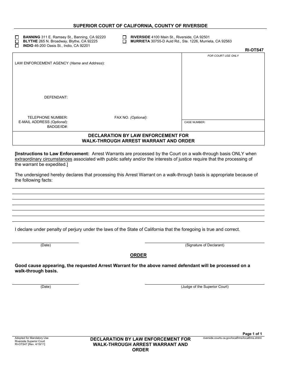 Form RI-OTS47 Declaration by Law Enforcement for Walk-Through Arrest Warrant and Order - County of Riverside, California, Page 1