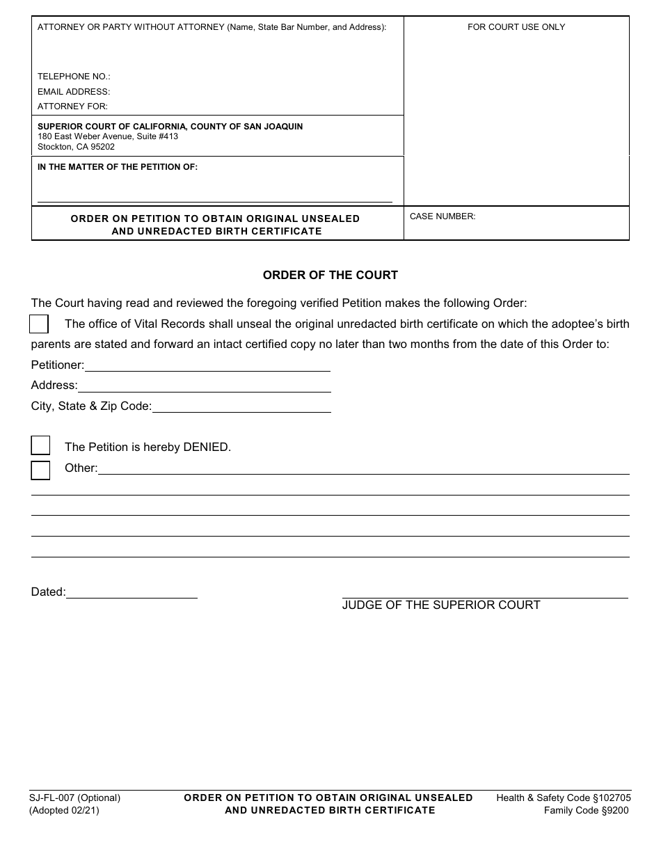 Form SJ-FL-007 Order on Petition to Obtain Original Unsealed and Unredacted Birth Certificate - County of San Joaquin, California, Page 1