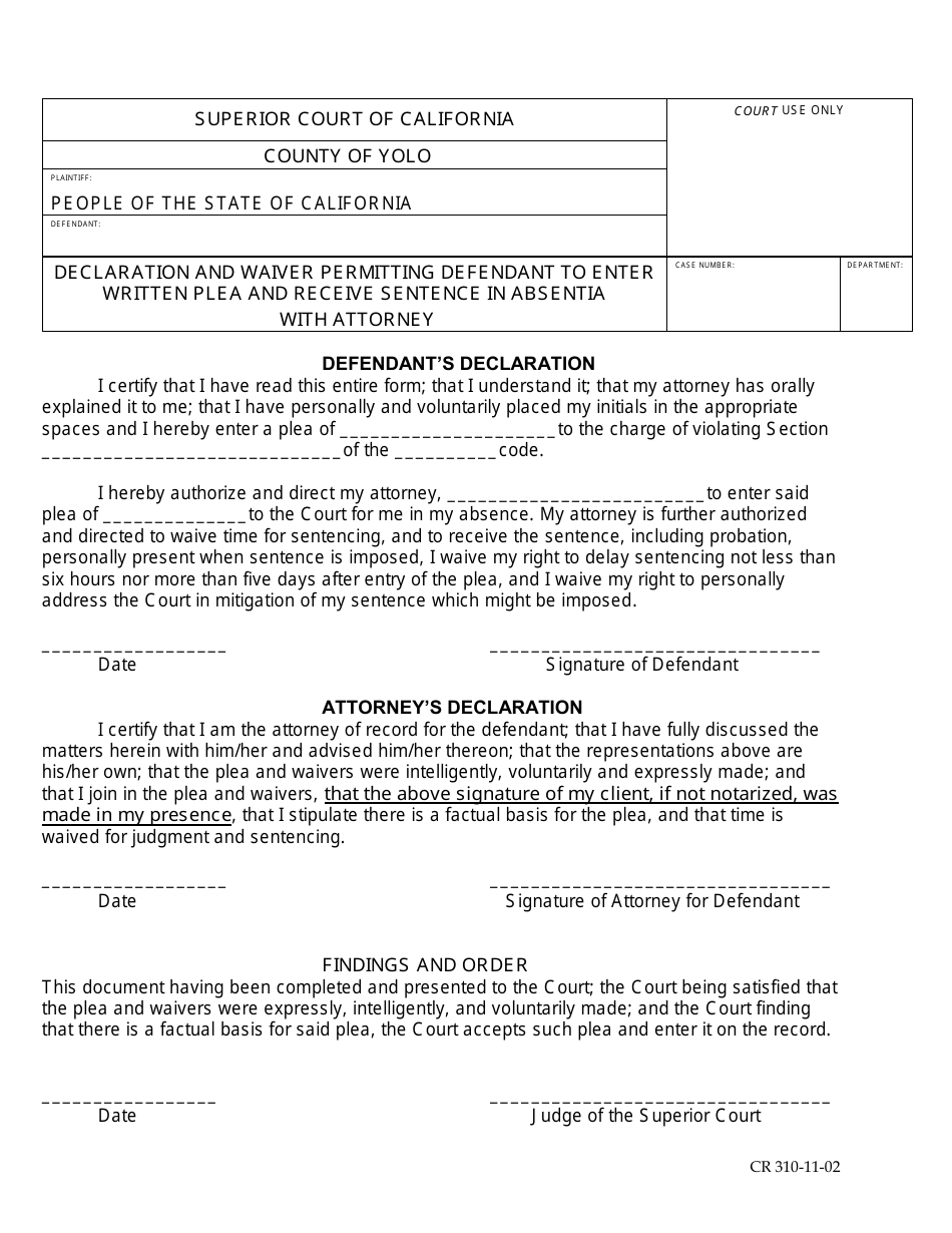 Form CR310 Declaration and Waiver Permitting Defendant to Enter Written Plea and Receive Sentence in Absentia With Attorney - County of Yolo, California, Page 1