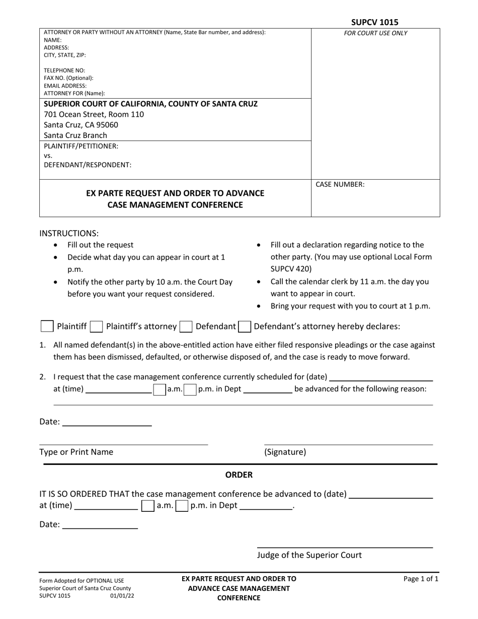 Form SUPCV1015 Ex Parte Request and Order to Advance Case Management Conference - County of Santa Cruz, California, Page 1