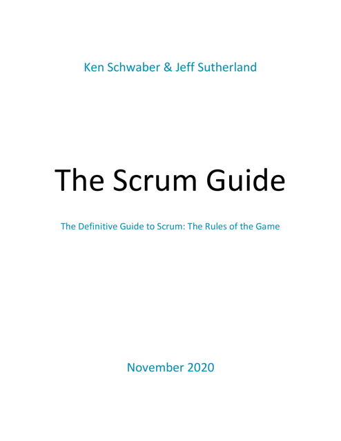 The Definitive Guide to Scrum: the Rules of the Game - Ken Schwaber, Jeff Sutherland