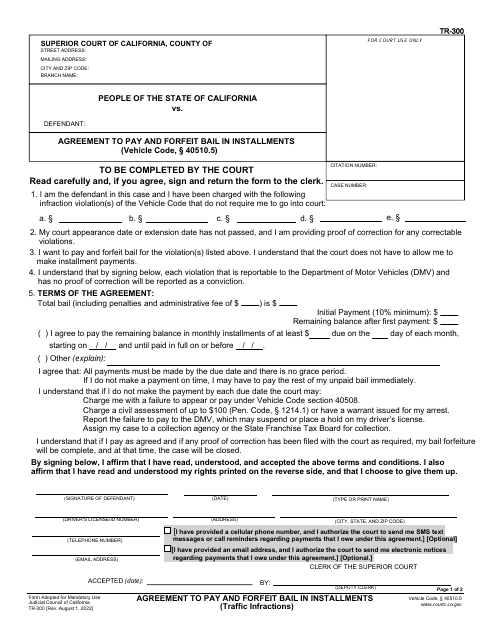 Form TR-300 Agreement to Pay and Forfeit Bail in Installments - California