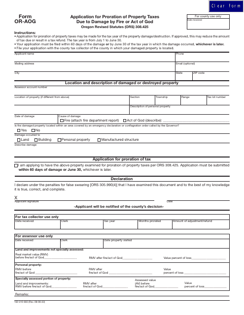 Form OR-AOG (150-310-083) Application for Proration of Property Taxes Due to Damage by Fire or Act of God - Oregon