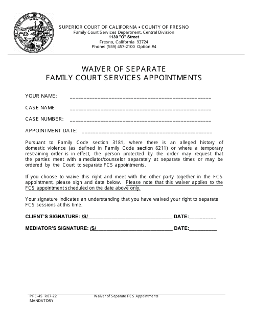 Form PFC-45 Waiver of Separate Family Court Services Appointments - County of Fresno, California