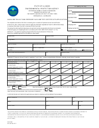 Document preview: Form IL532-1626 (APC437) Gasoline Truck Tank Pressure-Vacuum Test Certificate Application - Illinois