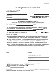 Document preview: Form MC-680 Notice of Release of Respondent From Treatment Facility - Alaska