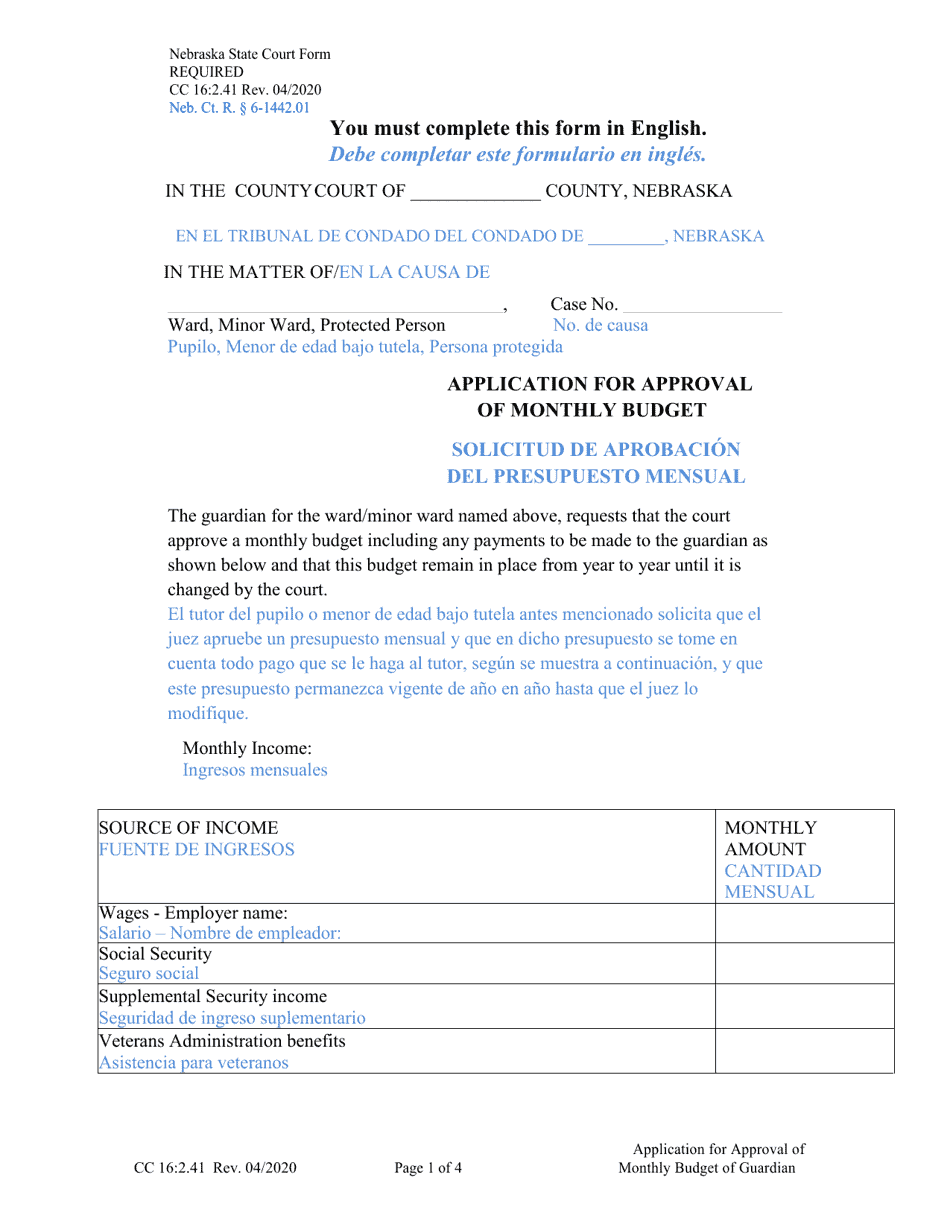 Form CC16:2.41 Application for Approval of Monthly Budget of Guardian - Nebraska (English/Spanish), Page 1