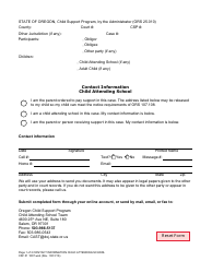 Document preview: Form CSF01 1807 Contact Information: Child Attending School - Oregon