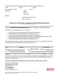 Document preview: Form CSF01 1811 Request for Suspension of Support for Child Attending School - Oregon