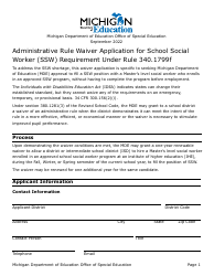 Document preview: Administrative Rule Waiver Application for School Social Worker (Ssw) - Requirement Under Rule 340.1799f - Michigan