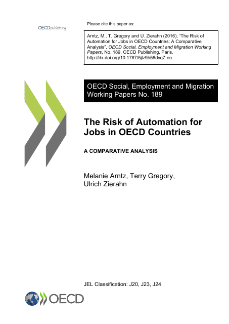 The Risk of Automation for Jobs in Oecd Countries: a Comparative Analysis - Melanie Arntz, Terry Gregory, Ulrich Zierahn, 2016
