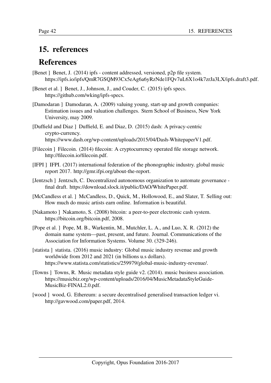 Opus - Decentralized Music Distribution Using Interplanetary File Systems (Ipfs) on the Ethereum Blockchain V0.8.3 - Bokang Jia, Chenhao Xu, Rehan Gotla, Sam Peeters, Reese Abouelnasr, Mateusz Mach, Page 42