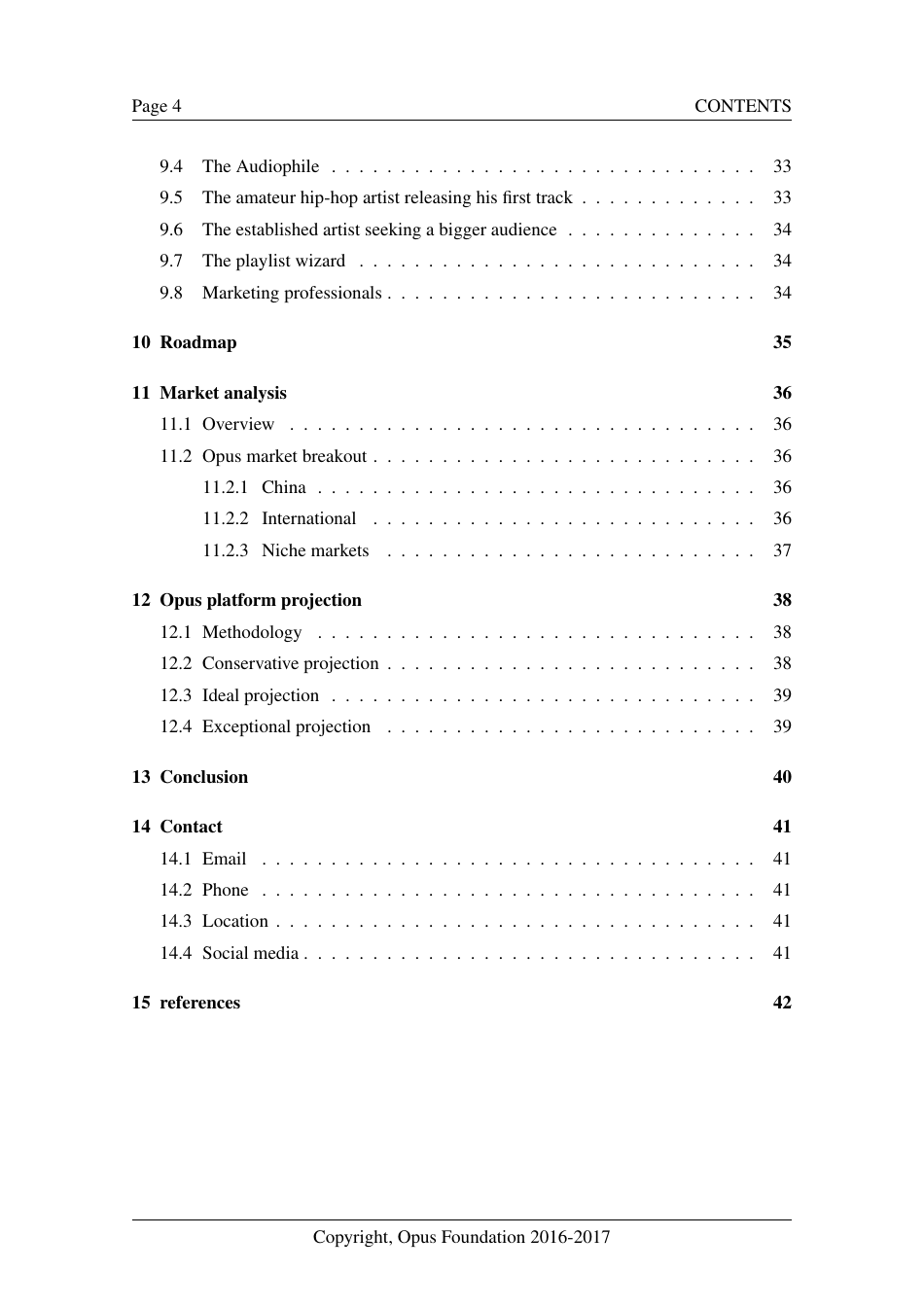 Opus - Decentralized Music Distribution Using Interplanetary File Systems (Ipfs) on the Ethereum Blockchain V0.8.3 - Bokang Jia, Chenhao Xu, Rehan Gotla, Sam Peeters, Reese Abouelnasr, Mateusz Mach, Page 4