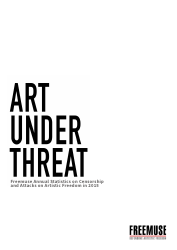 Art Under Threat - Freemuse Annual Statistics on Censorship and Attacks on Artistic Freedom in 2015, Page 3