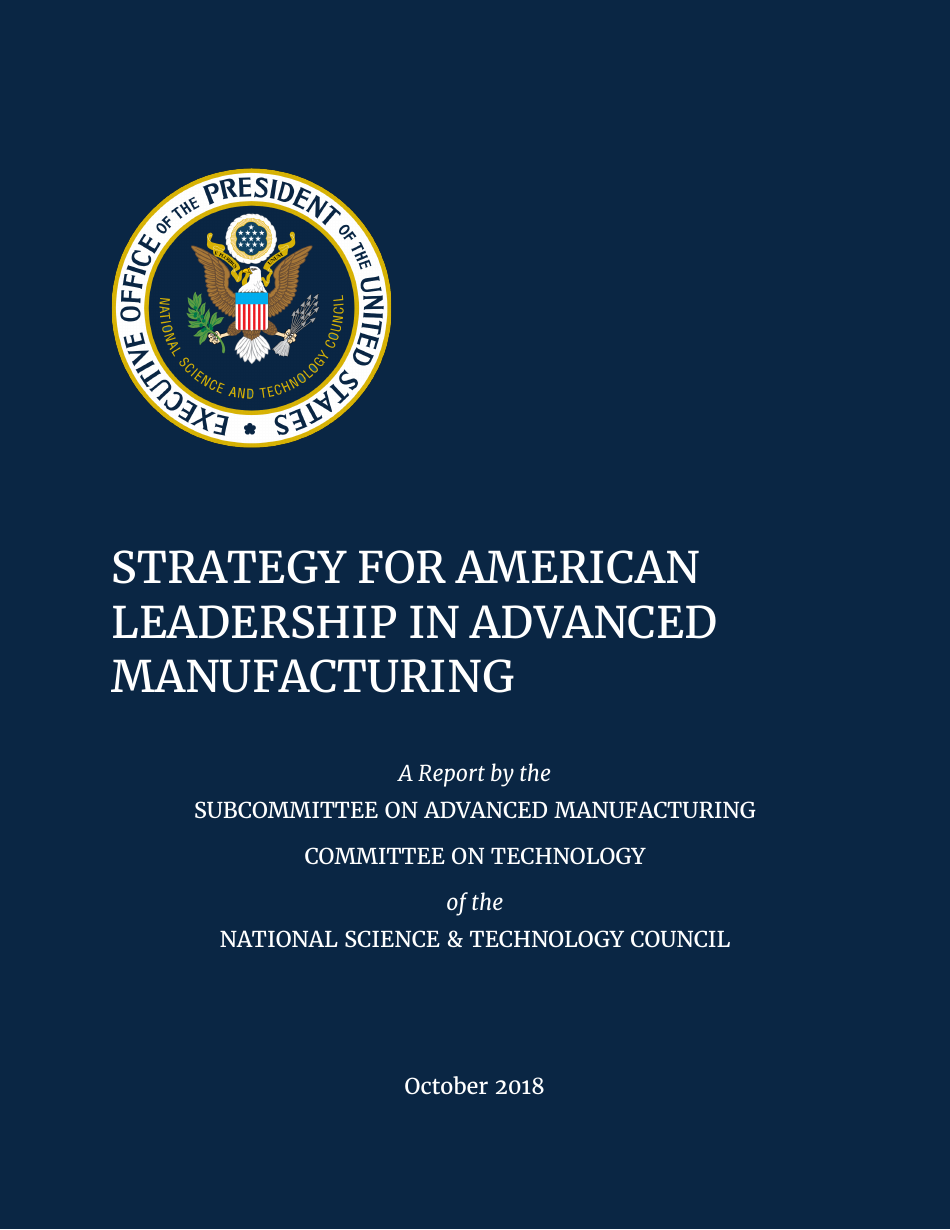Strategy for American Leadership in Advanced Manufacturing, Page 1