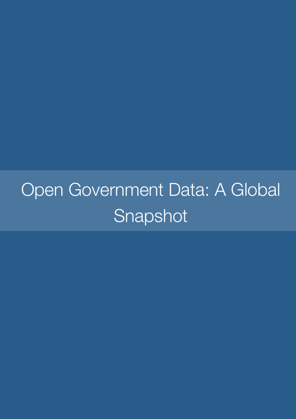 Open Data Barometer Global Report, Page 8