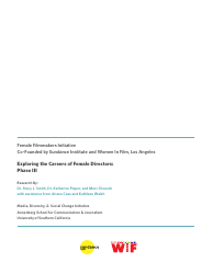 Document preview: Exploring the Careers of Female Directors: Phase Iii - Dr. Stacy L. Smith, Dr. Katherine Pieper, Marc Choueiti With Assistance From Ariana Case and Kathleen Walsh